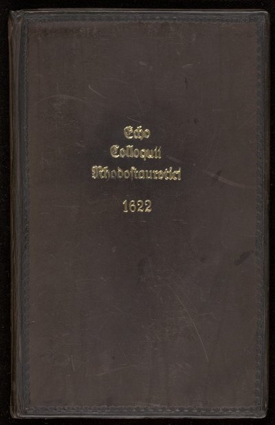 Cover of Echo colloquii Rhodostaurotici, das ist: Wider-Schall